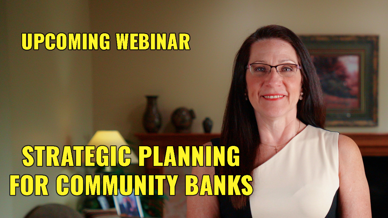 Strategic Planning for your Community Bank
