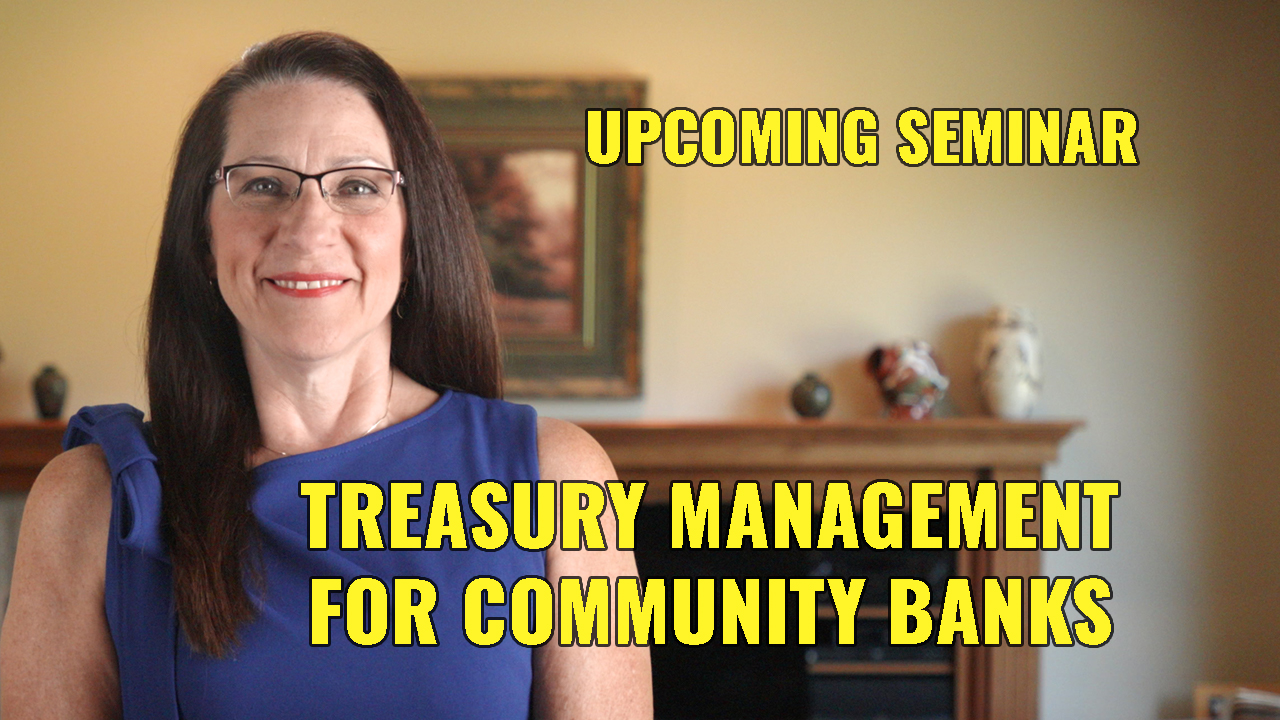 Community Bank Treasury Management Seminar