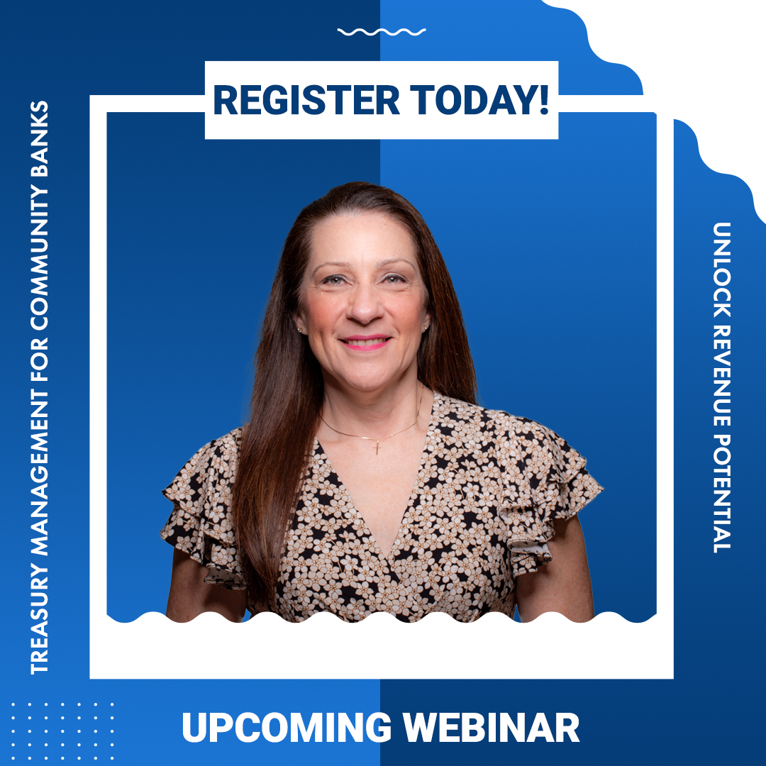 Treasury Management: A Powerful Tool to Increase Deposits and Fee Income